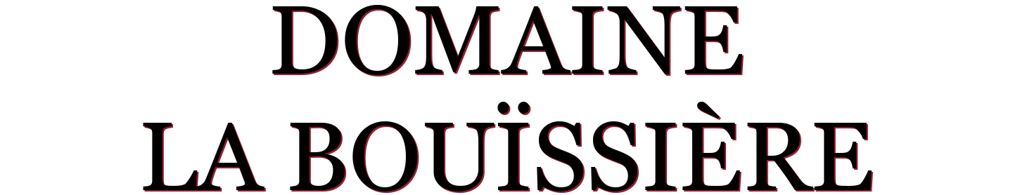 Domaine la Bouïssière