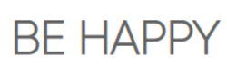 BE HAPPY